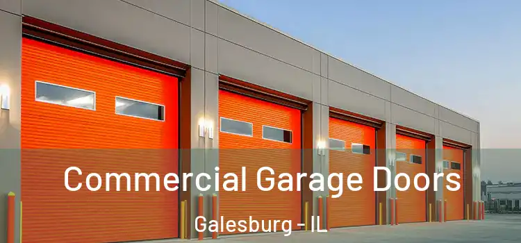  Commercial Garage Doors Galesburg - IL