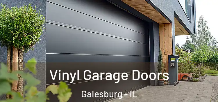  Vinyl Garage Doors Galesburg - IL